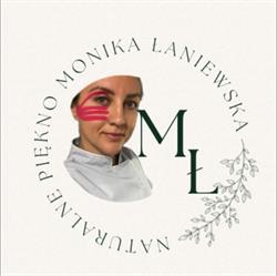 Naturalne Piękno Monika Łaniewska