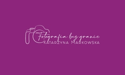KATARZYNA MARKOWSKA FOTOGRAFIA BEZ GRANIC