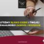 Jesteśmy zawsze blisko Klienta