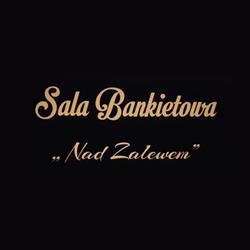 Sala Bankietowa "Nad Zalewem"