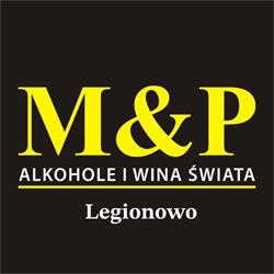 M&P ALKOHOLE I WINA ŚWIATA SALON LEGIONOWO
