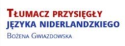 Tłumacz Przysięgły Języka Niderlandzkiego mgr. Bożena Gwiazdowska