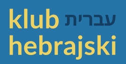 Klub Hebrajski / Hebrew Club,