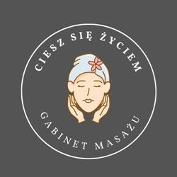 Gabinet masażu i kosmetyki "Ciesz się życiem"