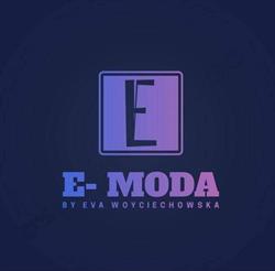 Emoda by Eva Woyciechowska