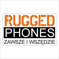 RUGGED PHONES - Pancerne smartfony przystosowane do trudnych warunków pracy