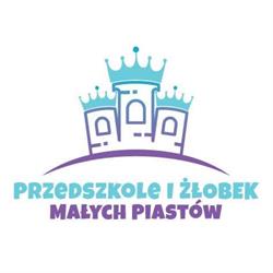 PRZEDSZKOLE I ZŁOBEK MAŁYCH PIASTÓW