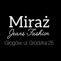 Miraż - Jeans Fashion - odzież damska i męska