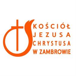 KOŚCIÓŁ JEZUSA CHRYSTUSA W ZAMBROWIE