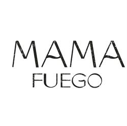 MAMA FUEGO