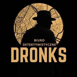 Biuro Detektywistyczne DRONKS Sp z o.o.