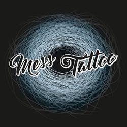 Mess Tattoo