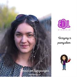 Szkoła Językowa EDU- eduatrakcja Małgorzata Łaszczyńska