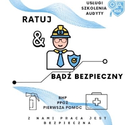 Ratuj & Bądź Bezpieczny - szkolenia i usługi BHP