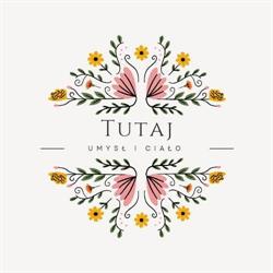 Tutaj - Umysł i Ciało