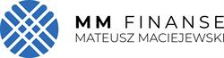 MM FINANSE MATEUSZ MACIEJEWSKI