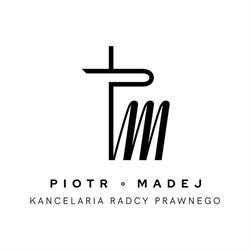 Kancelaria Radcy Prawnego Piotr Madej