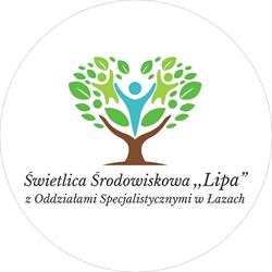 Świetlica Środowiskowa "Lipa" z Oddziałami Specjalistycznymi w Łazach