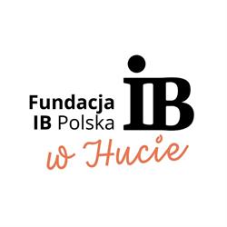 IB Polska w Hucie - Centrum Edukacji i Wsparcia