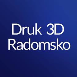 Druk 3D Radomsko