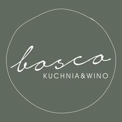 Restauracja Bosco KUCHNIA&WINO