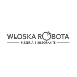 Włoska Robota Pizzeria E Ristorante