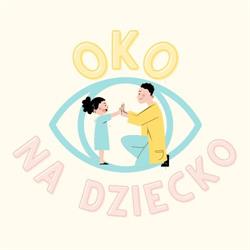 Gabinety psychologiczne Oko na dziecko psycholog dziecięcy