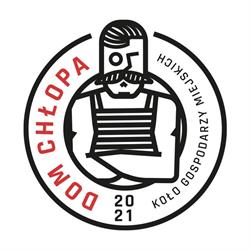 DOM CHŁOPA - Koło Gospodarzy Miejskich