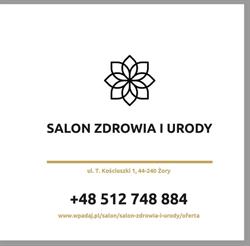 Salon Zdrowia i Urody przy Kościuszki 1 w Żorach