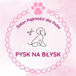 PyskNaBłysk salon groomerski