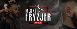 MĘSKI FRYZJER PAWEŁ BARBER