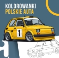 Kolorowanki Polskie Klasyki Motoryzacja Samochody PDF do Wydrukowania