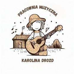 Pracownia Muzyczna Karolina Drozd