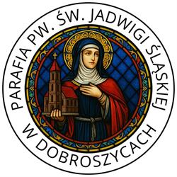 Parafia św. Jadwigi Śląskiej w Dobroszycach