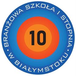 Branżowa Szkoła I Stopnia nr 10 w Białymstoku