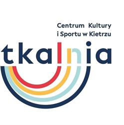 Tkalnia - Centrum Kultury i Sportu w Kietrzu