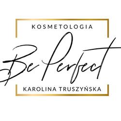 Be Perfect Kosmetologia Karolina Truszyńska-Malka