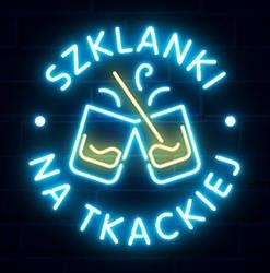 Szklanki na Tkackiej
