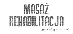 Masaż i Rehabilitacja Michał Krzemiński