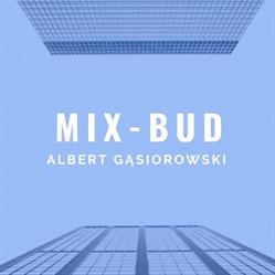 Mix-Bud Albert Gąsiorowski