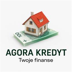 AGORA KREDYT - Kredyty, pożyczki, chwilówki, upadłość konsumencka