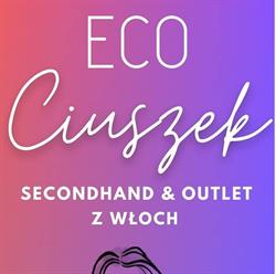 ECO CIUSZEK Secondhand & Outlet z Włoch