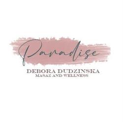 PARADISE MASAZ WELLNESS DEBORA DUDZINSKA