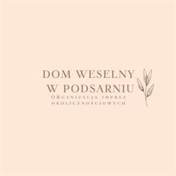 Dom Weselny Podsarnie