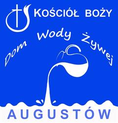 Kościół Boży "Dom Wody Żywej" W Augustowie