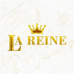 LA REINE