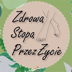 Gabinet Podologiczny Zdrową Stopą Przez Życie