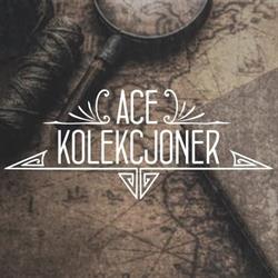 "ACE-KOLEKCJONER" Andrzej Celoch Działalność handlowa