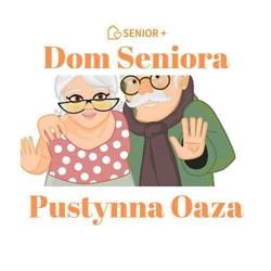 Pustynna Oaza - Dom Seniora+