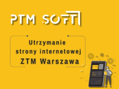 ZTM Warszawa, utrzymanie strony internetowej przez PTM Soft